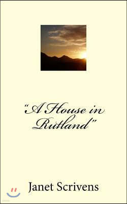 "A House in Rutland"
