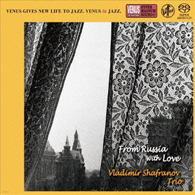 Vladimir Shafranov Trio - From Russia With Love (DSD)(SACD)(Ϻ)