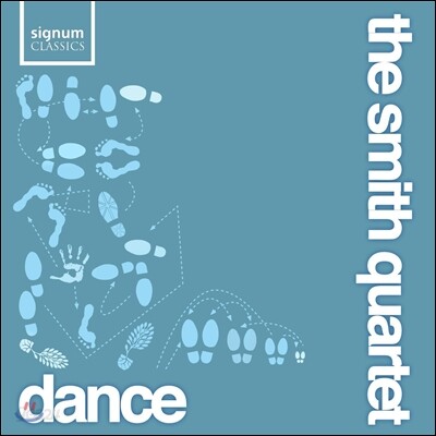 Smith Quartet 스미스 사중주단 - 춤곡 모음집 (Dance)