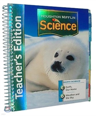 Houghton Mifflin Science Grade 1 Unit C & D : Teacher's Edition Earth Module (2007)