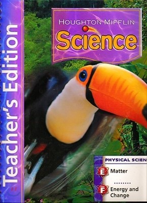 Houghton Mifflin Science Grade 2 Unit E & F : Teacher's Edition Physical Module (2007)