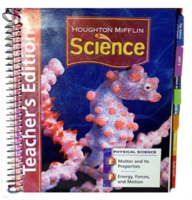 Houghton Mifflin Science Grade 6 Unit E & F : Teacher's Edition Physical Module (2007)