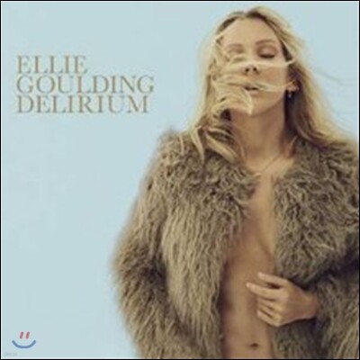 Ellie Goulding — Delirium 앨범 커버