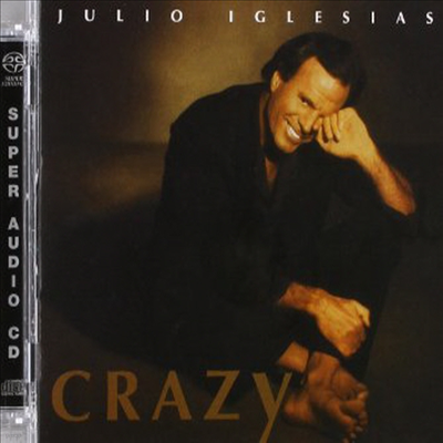 Julio Iglesias - Crazy (Ltd.Ed)(DSD)(SACD)