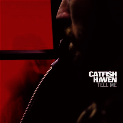 Catfish Haven — Tell Me 앨범 커버