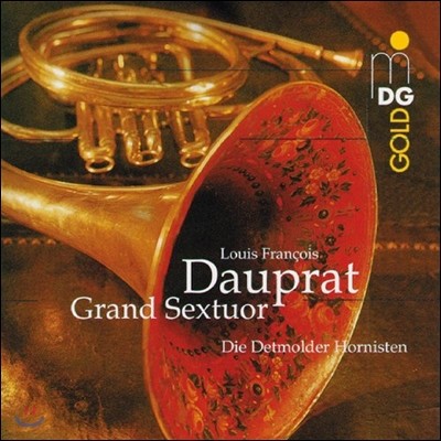 Detmolder Hornisten 루이 프랑수아 도프라: 대 육중주 (Louis Francois Dauprat: Grand Sextuor)