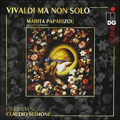 Marita Paparizou / Claudio Scimone 비발디: 스타바트 마테르, 오페라 아리아 (Vivaldi: Ma Non Solo)