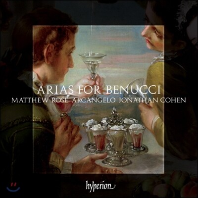 Matthew Rose / Arcangelo 베누치를 위한 아리아 (Arias For Benucci)