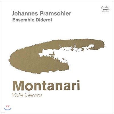 Johannes Pramsohler Ÿ: ̿ø ְ - ϳ׽ ,  ӻ (Montanari: Violin Concertos)