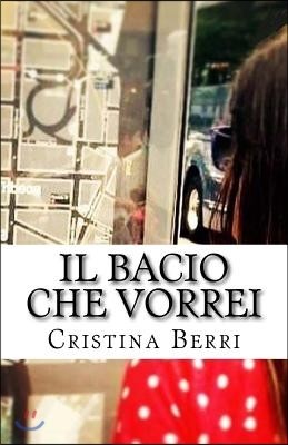 Il Bacio Che Vorrei