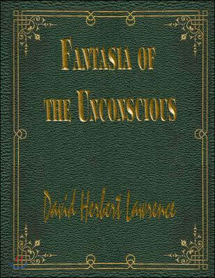 Fantasia of the Unconscious