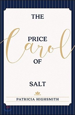 The Price of Salt: OR Carol