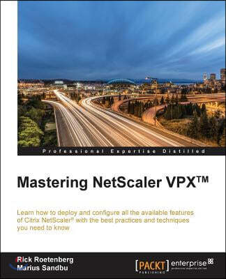 Packt Publishing Mastering NetScaler VPX(TM)