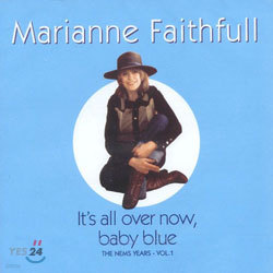 Marianne Faithfull - It's All Over Now, Baby Blue (The Nems Years Vol. 1)
