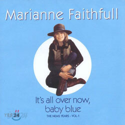 Marianne Faithfull - It's All Over Now, Baby Blue (The Nems Years Vol. 1)