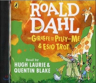 The Giraffe and the Pelly and Me & Esio Trot