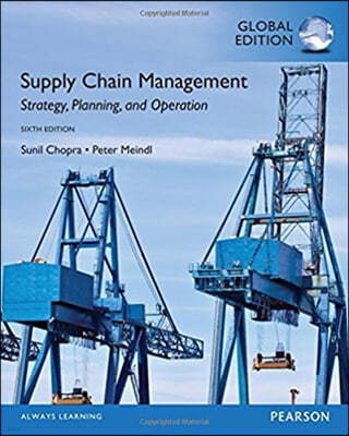 Supply Chain Management, 6/E : Strategy,Planning,& Operation