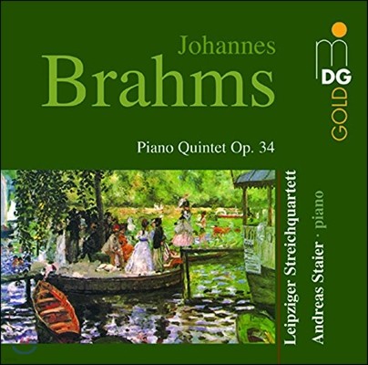 Andreas Staier / Leipziger Streichquartett : ǾƳ  (Brahms: Piano Quintet Op.34)