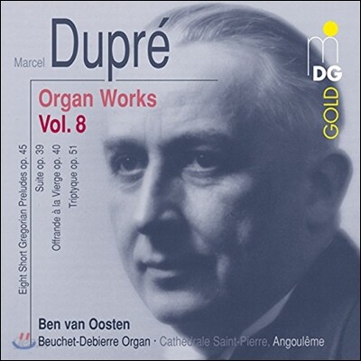 Ben van Oosten 마르셀 뒤프레: 오르간 작품집 8 (Marcel Dupre: Organ Works Vol.8)