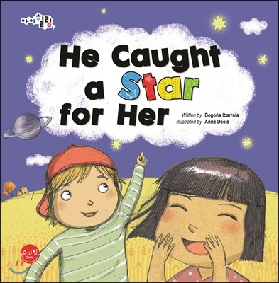 He Caught a Star for Her