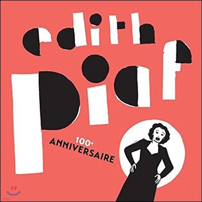 Edith Piaf - 100eme Anniversaire (Deluxe Edition)