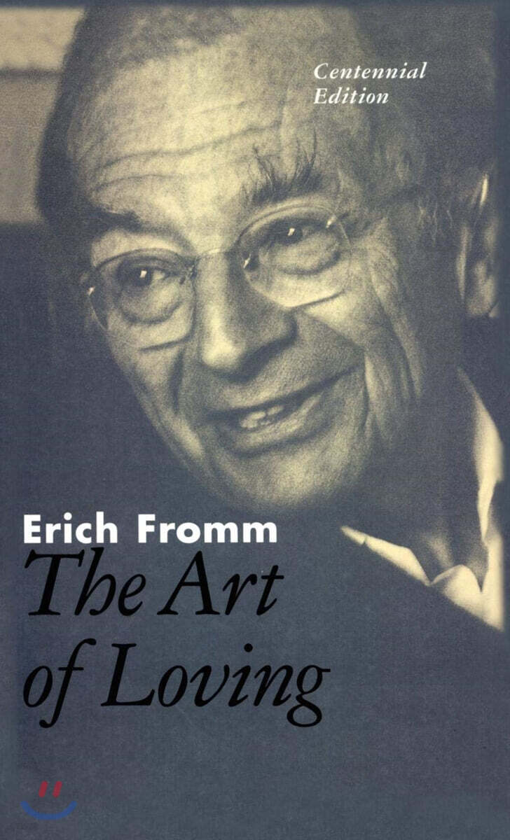 The Art of Loving: The Centennial Edition