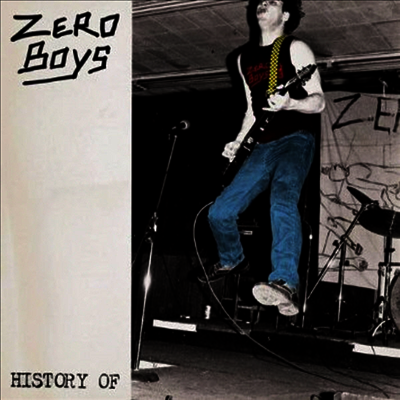 Zero Boys - History Of (LP)