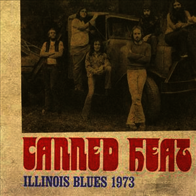 Canned Heat — Illinois Blues 1973 앨범 커버