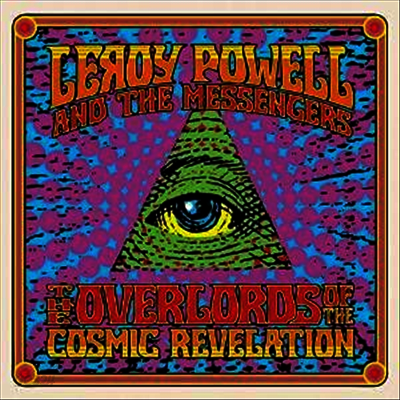 Leroy Powell & The Messengers - Overlords Of The Cosmic Revelation (Vinyl LP)