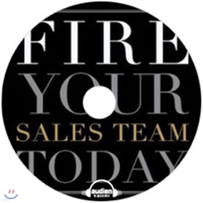  ذ϶ (Fire Your Sales Team Today)
