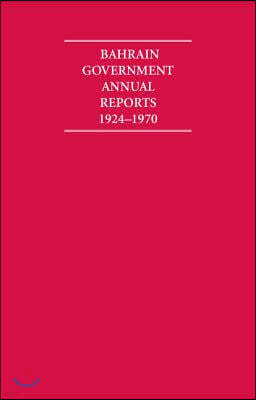 Bahrain Government Annual Reports 1924-1970 8 Volume Hardback Set