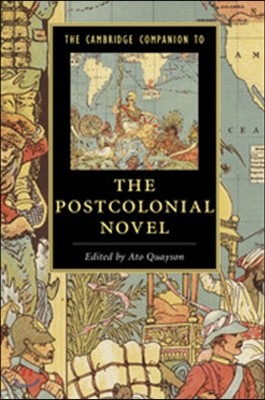 The Cambridge Companion to the Postcolonial Novel