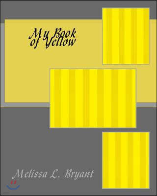 My Book of Yellow