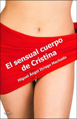 El sensual cuerpo de Cristina