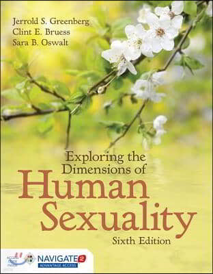 Exploring the Dimensions of Human Sexuality [With Access Code] [With Access Code]