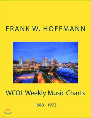 WCOL Weekly Music Charts: 1968 - 1972