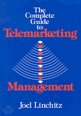 The Complete Guide to Telemarketing Management