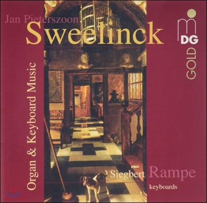 Siegbert Rampe 스벨링크: 오르간과 건반 음악 (Sweelinck: Organ & Keyboard Works)