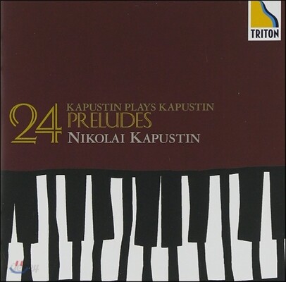 Nikolai Kapustin 니콜라이 카푸스틴: 24개의 재즈 스타일의 프렐류드 (Nikolai Kapustin: 24 Preludes in Jazz Style Op.53)