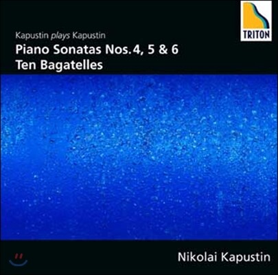 Nikolai Kapustin 니콜라이 카푸스틴: 피아노 소나타 4, 5, 6번, 바가텔 (Nikolai Kapustin: Piano Sonata Nos.4, 5 & 6, Bagatelles)