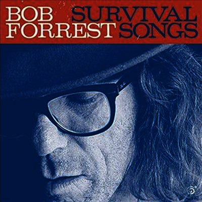 Bob Forrest — Survival Songs 앨범 커버