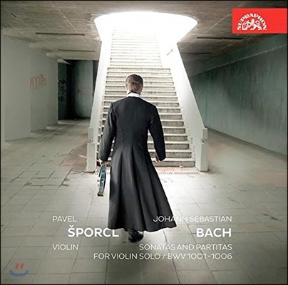 Pavel Sporcl :  ̿ø ҳŸ ĸƼŸ (Bach: Sonatas and Partitas for Violin Solo)