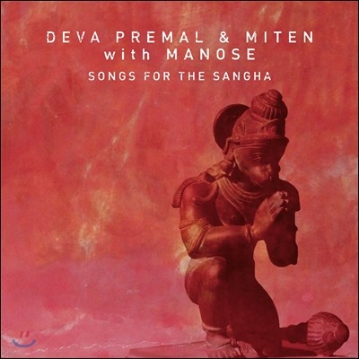 Deva Premal & Miten   &  - °  뷡 (Songs for the Sangha)