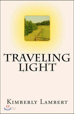 Traveling Light