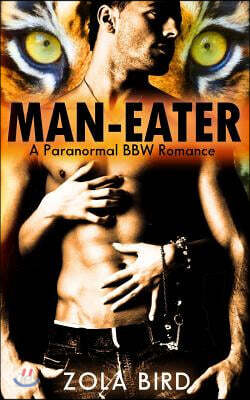 Man-Eater: Hot Shifter Romance