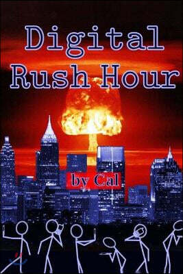 Digital Rush Hour: Distraction