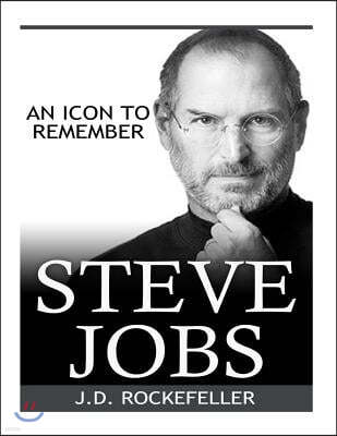 Steve Jobs: An Icon to Remember