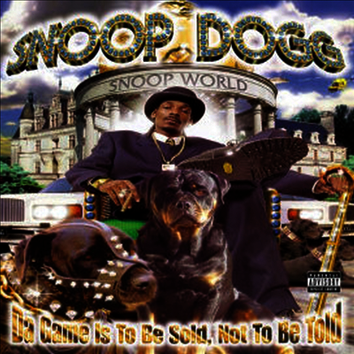 Snoop Dogg — Da Game Is To Be Sold Not To Be Told 앨범 커버