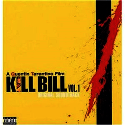 O.S.T. — Kill Bill Vol.1 (킬 빌 1) (Soundtrack) 앨범 커버