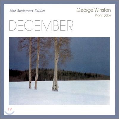 George Winston - December (20th Anniversary Edition)
